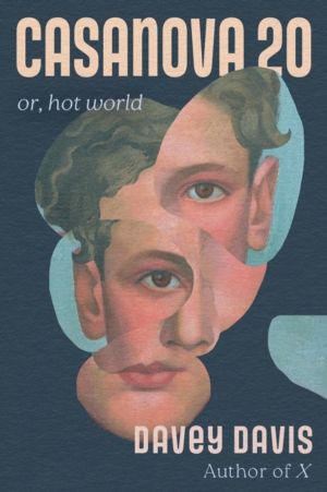 Casanova 20 - Or, Hot World