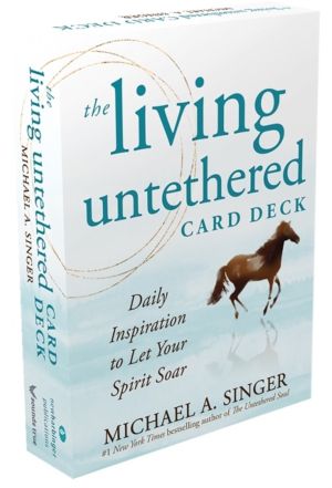 The Living Untethered Card Deck - Daily Inspiration to Let Your Spirit Soar