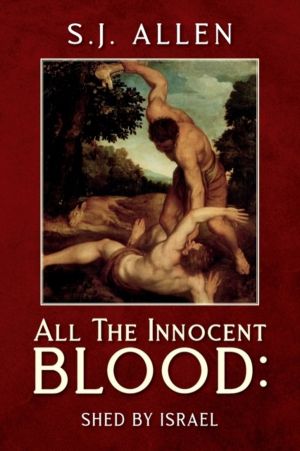 All The Innocent Blood - Shed by Israel