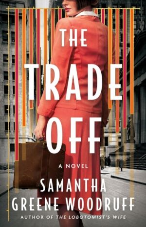 Trade Off - A Novel