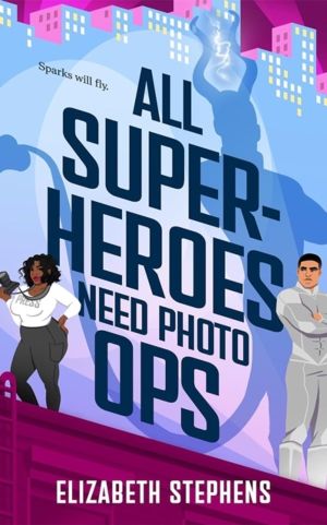All Superheroes Need Photo Ops