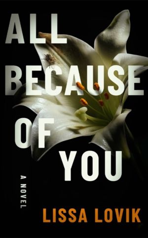 All Because of You - A Novel