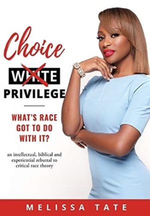 Choice Privilege - Whats Race Got To Do With It?