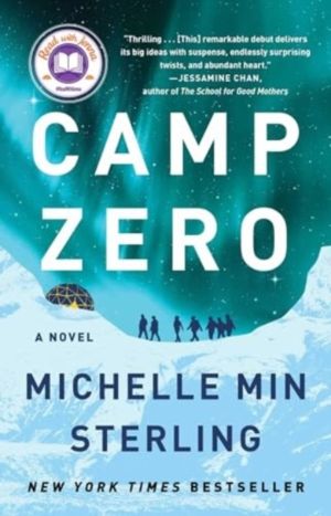 Camp Zero - A Novel
