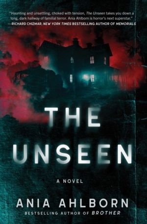 Unseen - A Novel