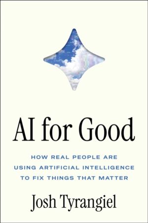 AI for Good - How Real People Are Using Artificial Intelligence to Fix Thin