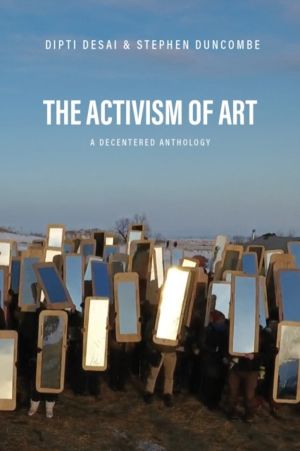 Activism of Art - A Decentered Anthology