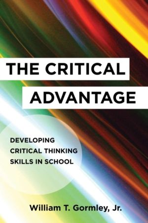 Critical Advantage - Developing Critical Thinking Skills in School