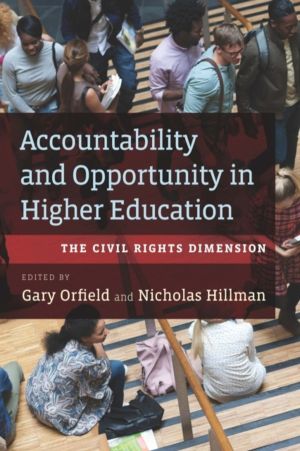 Accountability and Opportunity in Higher Education - The Civil Rights Dimen