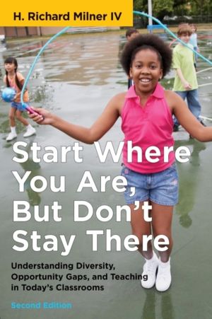 Start Where You Are, but Don't Stay There - Understanding Diversity, Opport