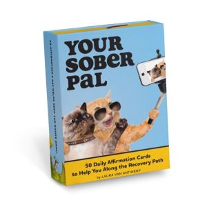 Your Sober Pal: 50 Affirmation Cards Deck To Help You Along the Recovery Pa