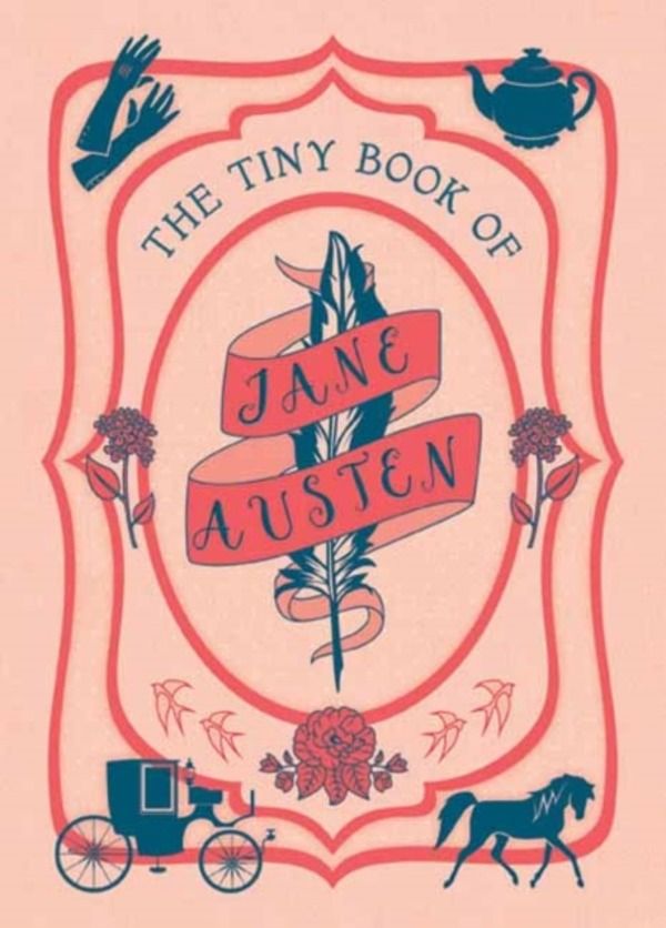 Tiny Book of Jane Austen - Tiny Book