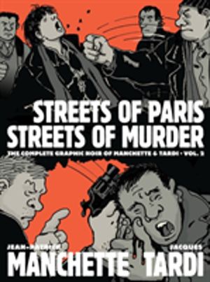 Streets of Paris, Streets of Murder (vol. 2) - The Complete Noir Stories of