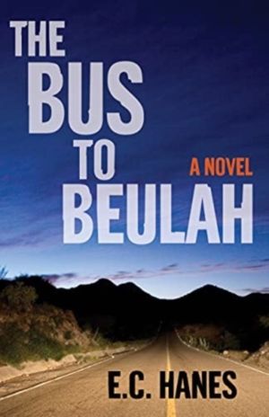 Bus to Beulah - A Novel