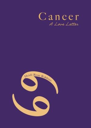Cancer - A Love Letter
