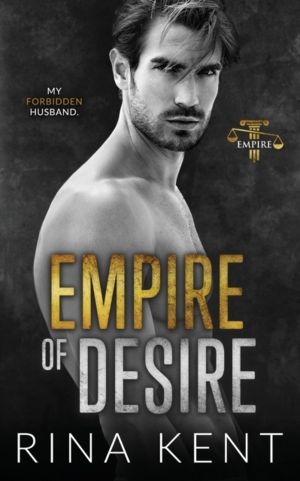 Empire of Desire - An Age Gap Father's Best Friend Romance