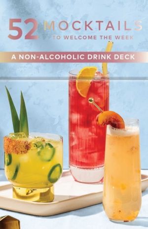 52 Mocktails to Welcome the Week - A Non-Alcoholic Drink Deck