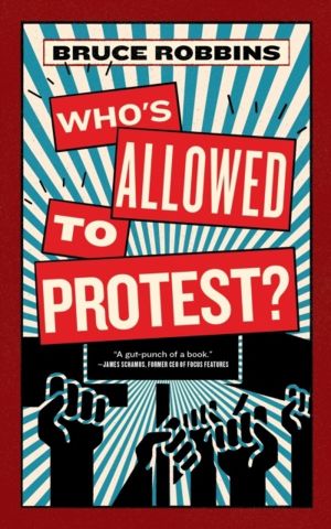 Who's Allowed to Protest?