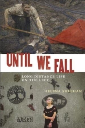Until We Fall - Long Distance Life on the Left