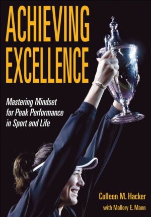 Achieving Excellence - Mastering Mindset for Peak Performance in Sport and