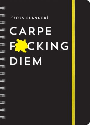 2025 Carpe F*cking Diem Planner - August 2024-December 2025