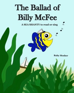 Ballad of Billy McFee - A sea shanty to read or sing.