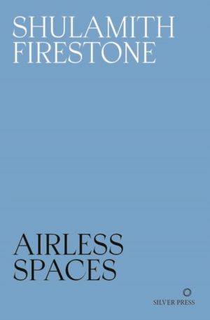 Airless Spaces