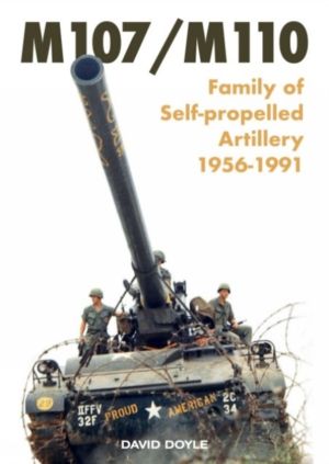 ?M107/M110 - ?Family of Self-propelled Artillery 1956 -1991