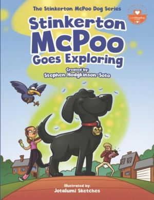 Stinkerton McPoo Goes Exploring - The Stinkerton McPoo Dog Series For Child