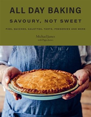 All Day Baking - Savoury, Not Sweet