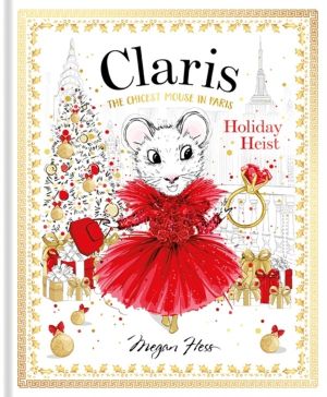 Claris: Holiday Heist - Claris #4