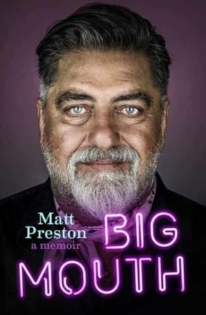 Big Mouth - A Memoir