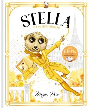 Stella: The Meerkat Burglar - World of Claris #4