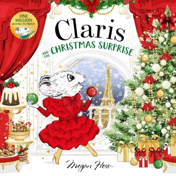 Claris and the Christmas Surprise - A Claris Storybook
