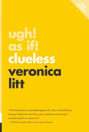 Ugh! As If! - Clueless