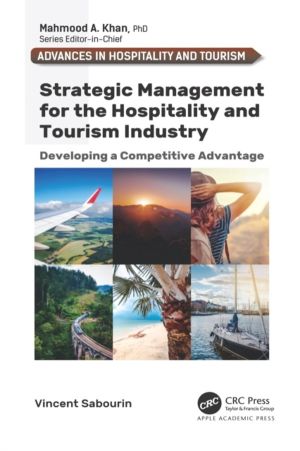 Strategic Management for the Hospitality and Tourism Industry - Developing