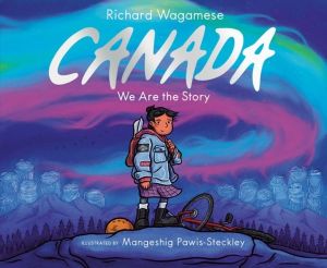 Canada - We Are the Story