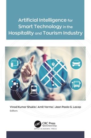 Artificial Intelligence for Smart Technology in the Hospitality and Tourism