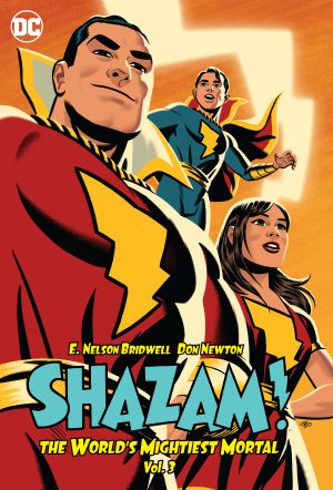 Shazam!: The World'S Mightiest Mortal Vol. 3