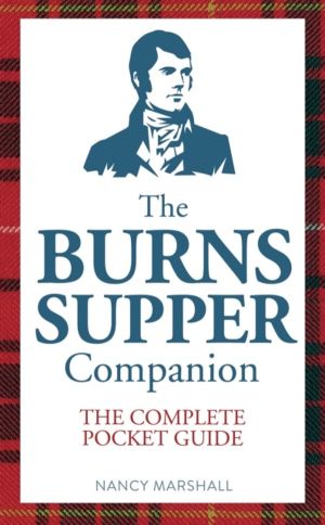 Burns Supper Companion - The Complete Pocket Guide