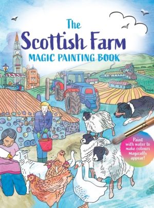 Scottish Farm Magic Painting Book