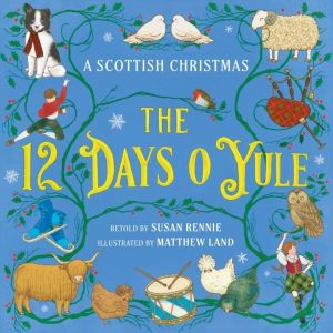 12 Days o Yule - A Scottish Christmas