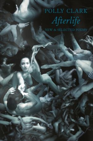 Afterlife - New & Selected Poems