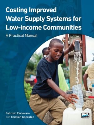 Costing Improved Water Supply Systems for Low-income Communities - A Practi