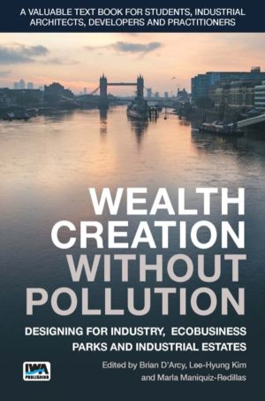 Wealth Creation without Pollution - Designing for Industry, Ecobusiness Par