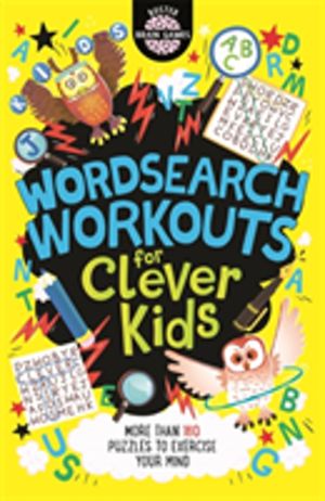 Wordsearch Workouts for Clever Kids«