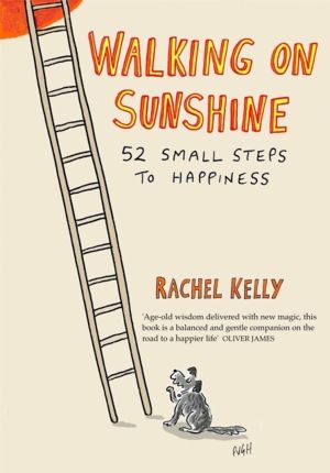 Walking on Sunshine - 52 small steps to happiness