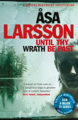 Until Thy Wrath Be Past - The Arctic Murders - atmospheric Scandi murder my