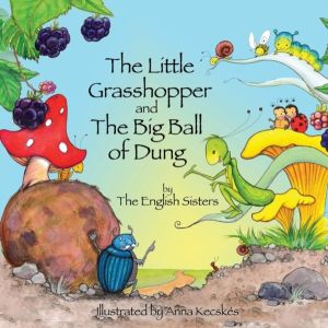 Story Time for Kids with NLP by the English Sisters: The Little Grasshopper
