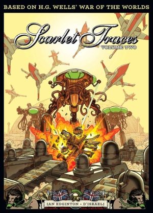 Complete Scarlet Traces, Volume Two